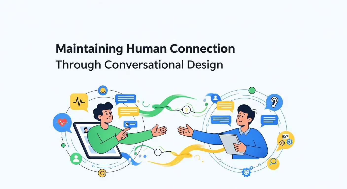 Maintaining Human Connection Through Conversational Design - Brand Voice