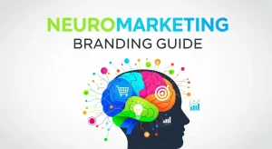 Neuromarketing Branding Guide