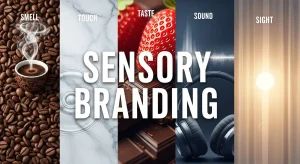 Sensory Branding