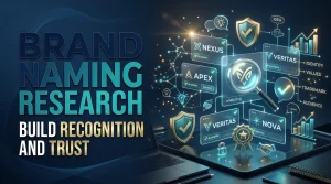 Brand Naming Research Build Recognition and Trust